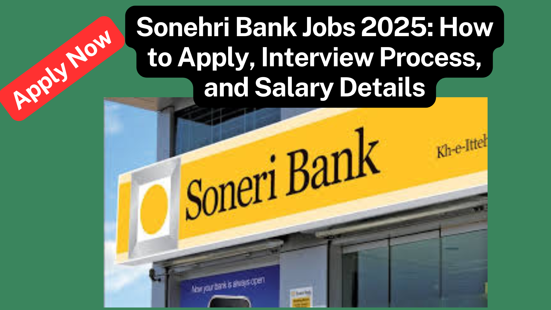 Sonehri Bank Jobs 2025
