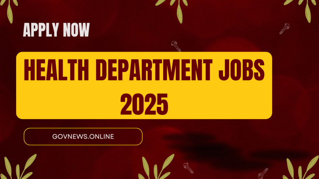Health Department Jobs 2025